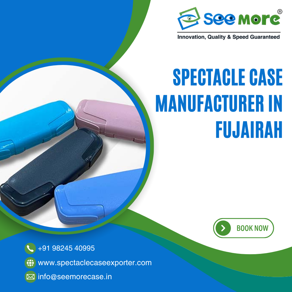 Spectacle Case Manufacturer in Fujairah